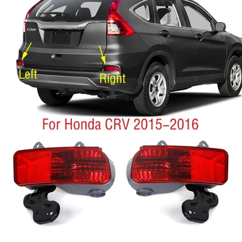 Za Honda CRV CR-V 2015 2016 Auto Straga Stražnji Branik i Stop-Signal Zagrijavanje Signal Reflektor Lampe dugo Svjetlo BEZ Lampe